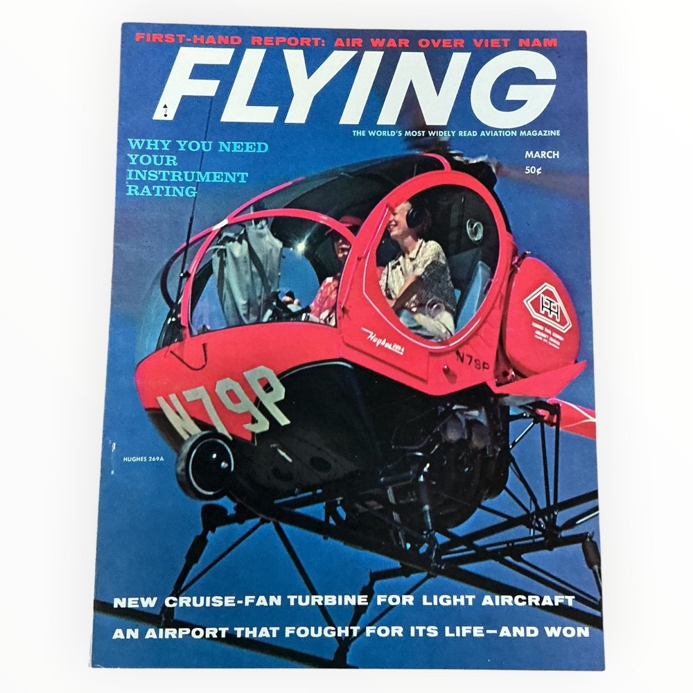 Flying Magazine March 1963 Hughes 269A Vietnam Air War Vintage Aviation